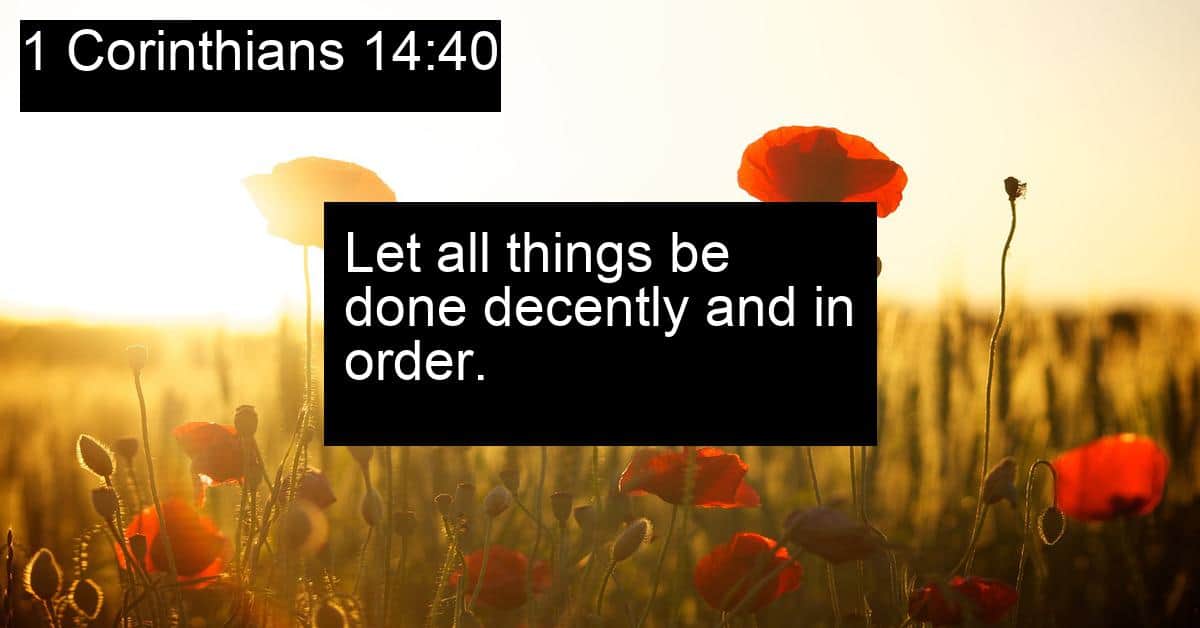 1 Corinthians 14:40