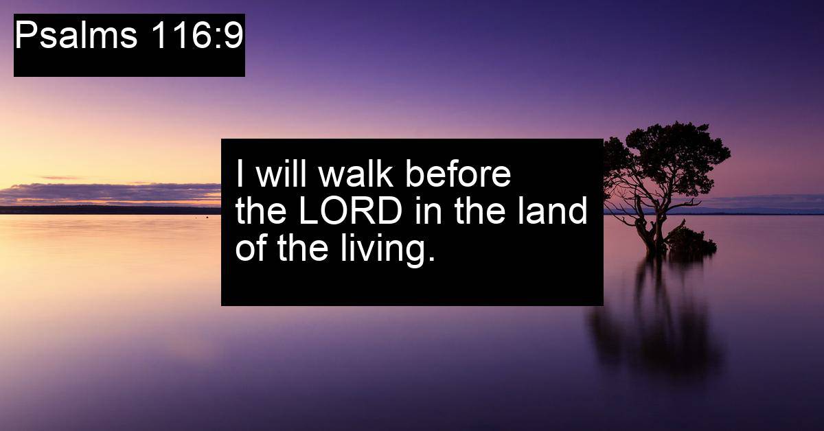 Psalms 116:9