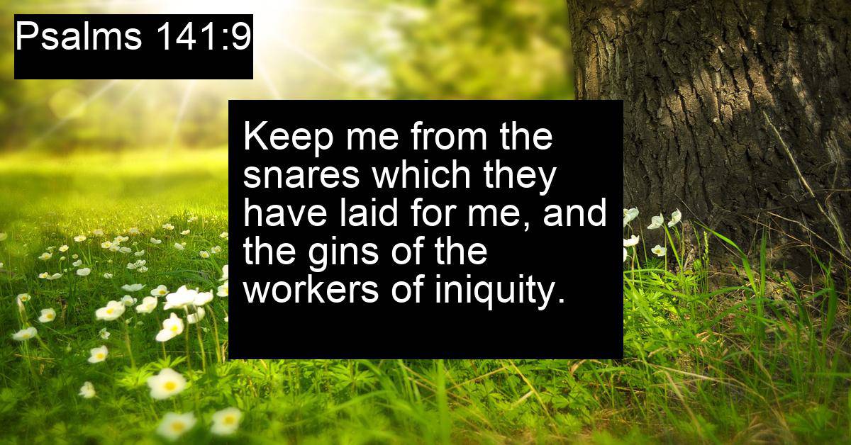 Psalms 141:9