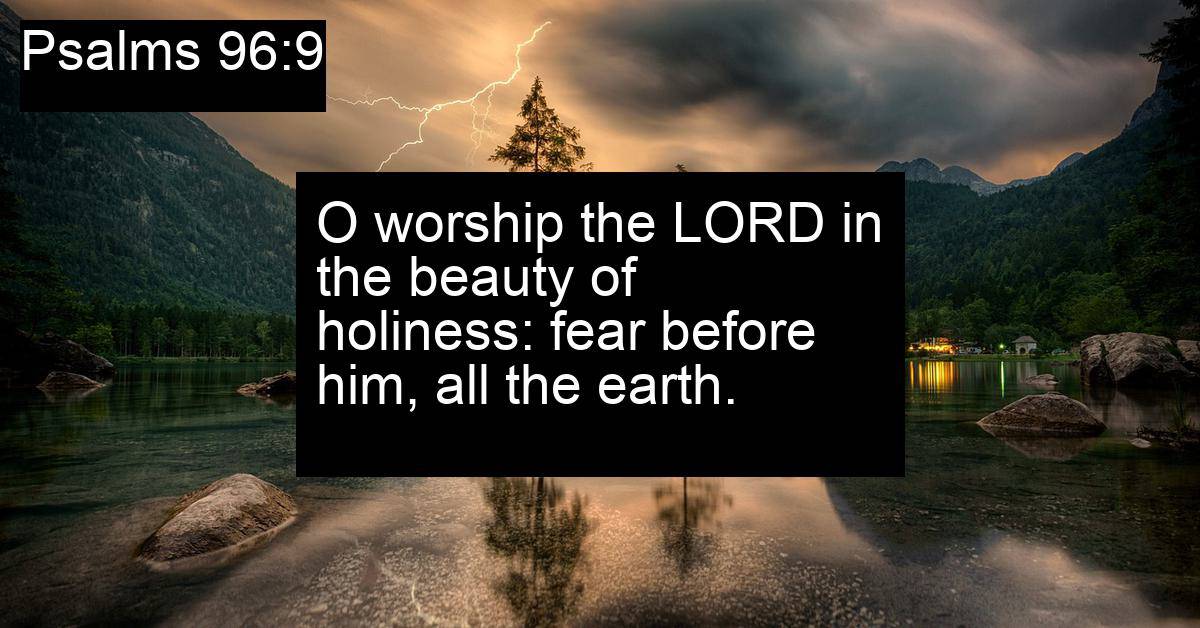 Psalms 96:9
