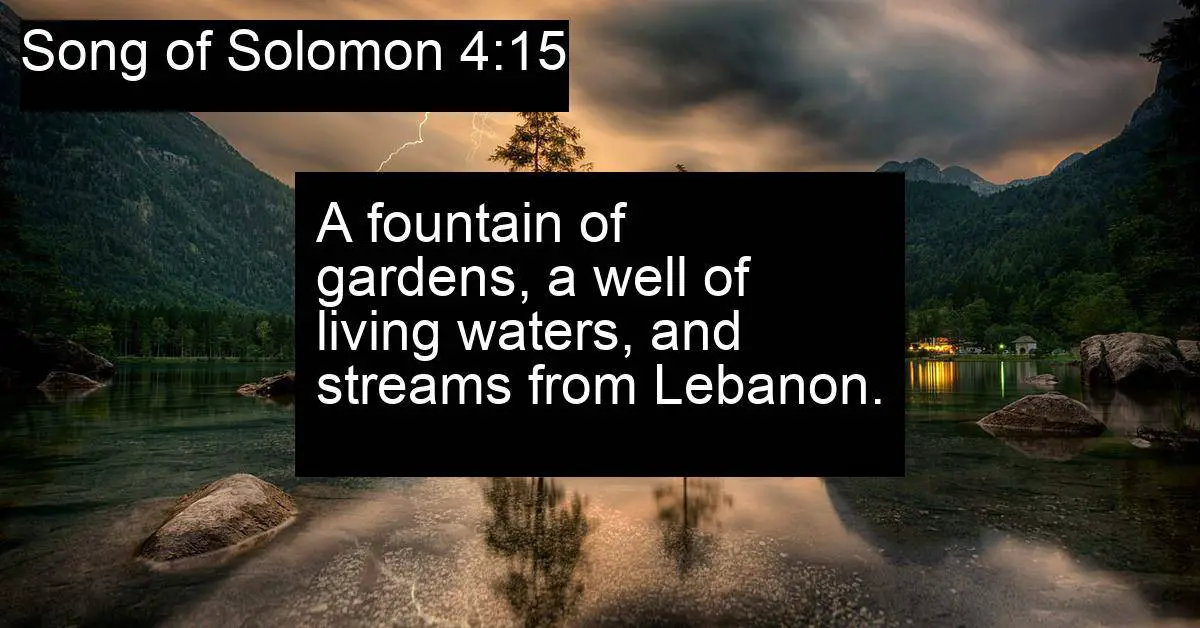 Song of Solomon 4:15