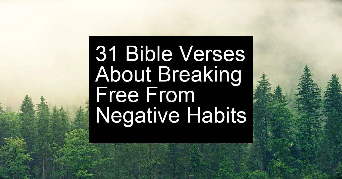 breaking free from negative habits
