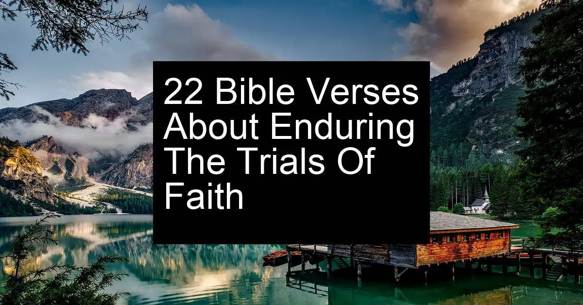 enduring the trials of faith