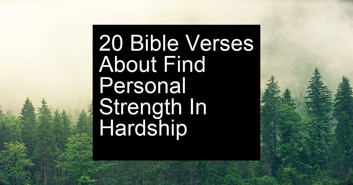 find personal strength in hardship