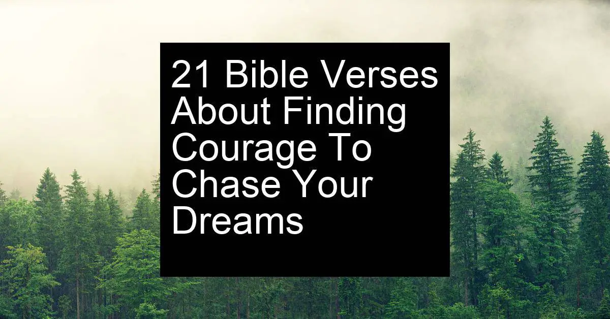finding courage to chase your dreams