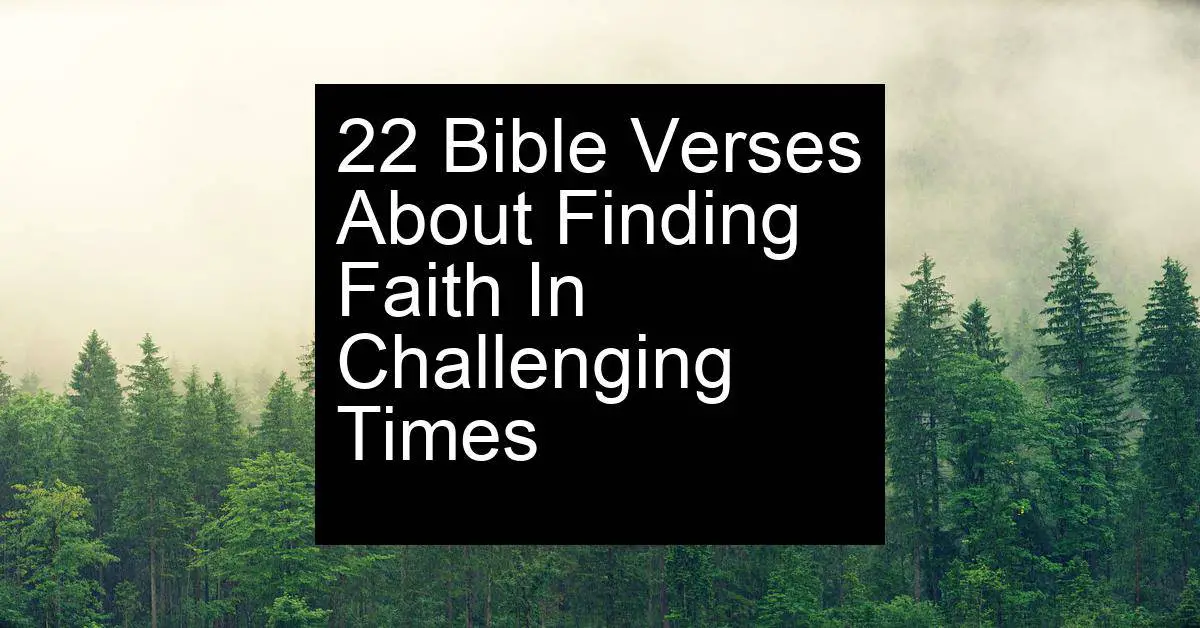 finding faith in challenging times