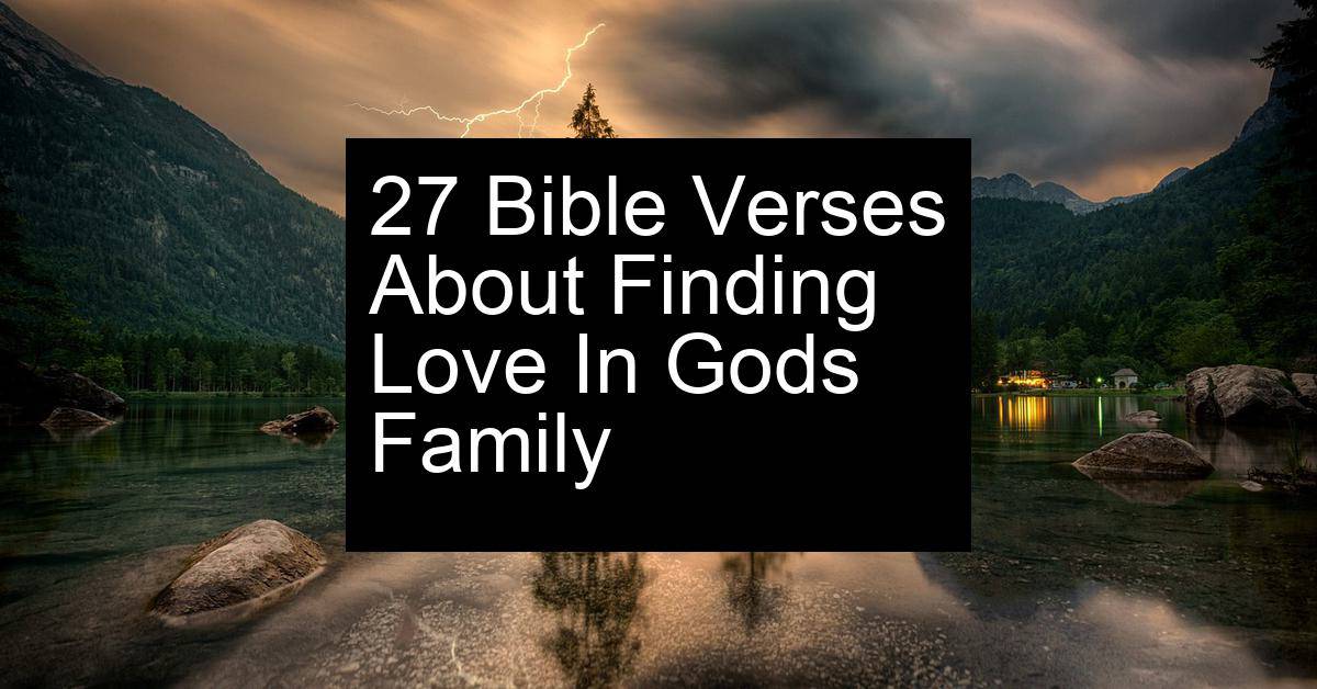 finding love in gods family