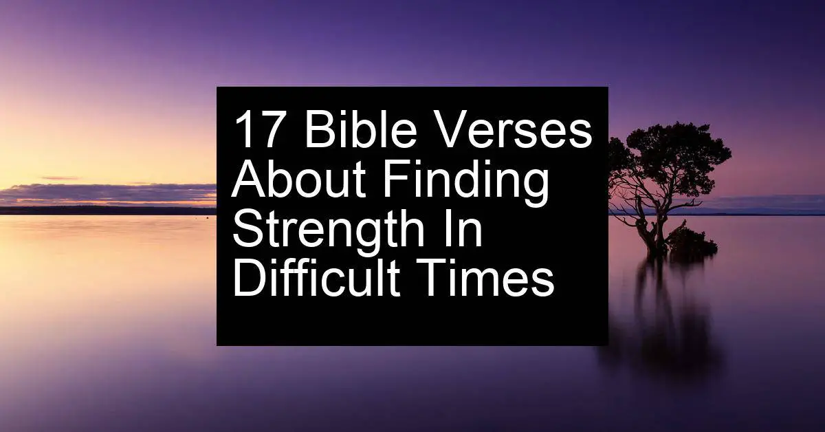 finding strength in difficult times
