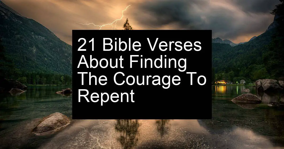 finding the courage to repent