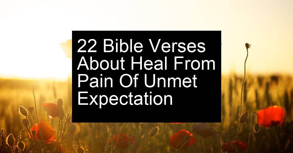 heal from pain of unmet