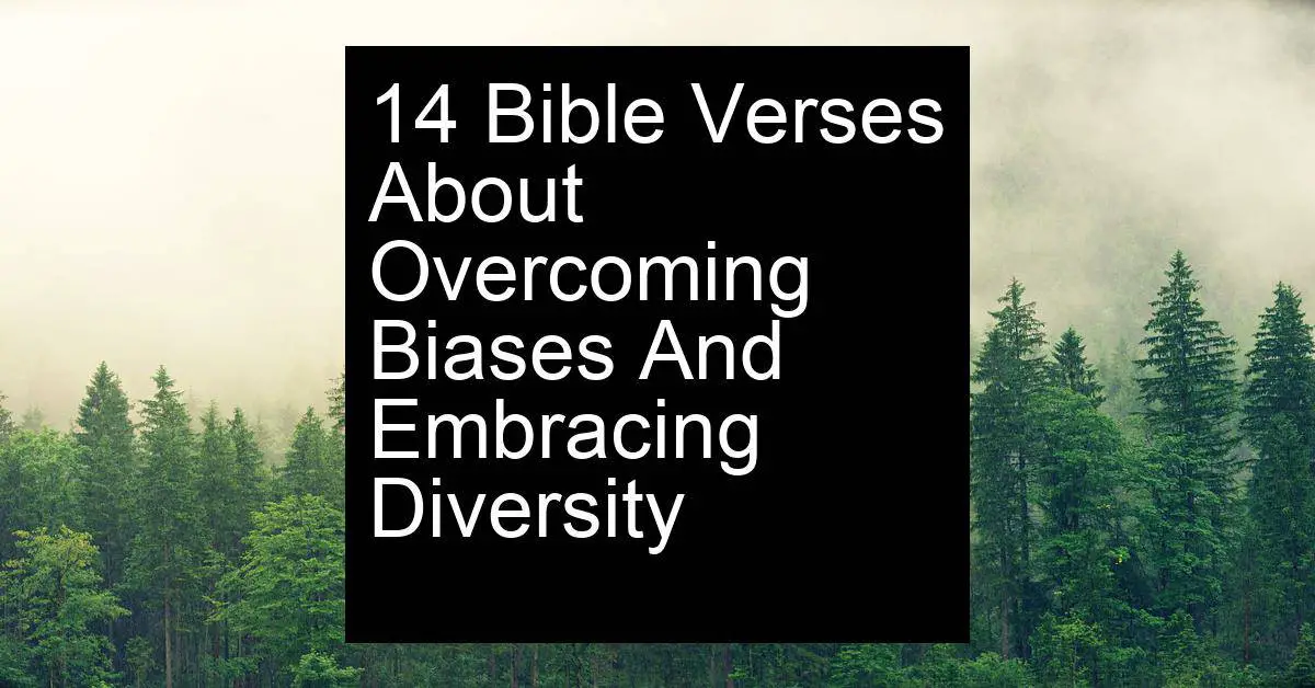 overcoming biases and embracing diversity