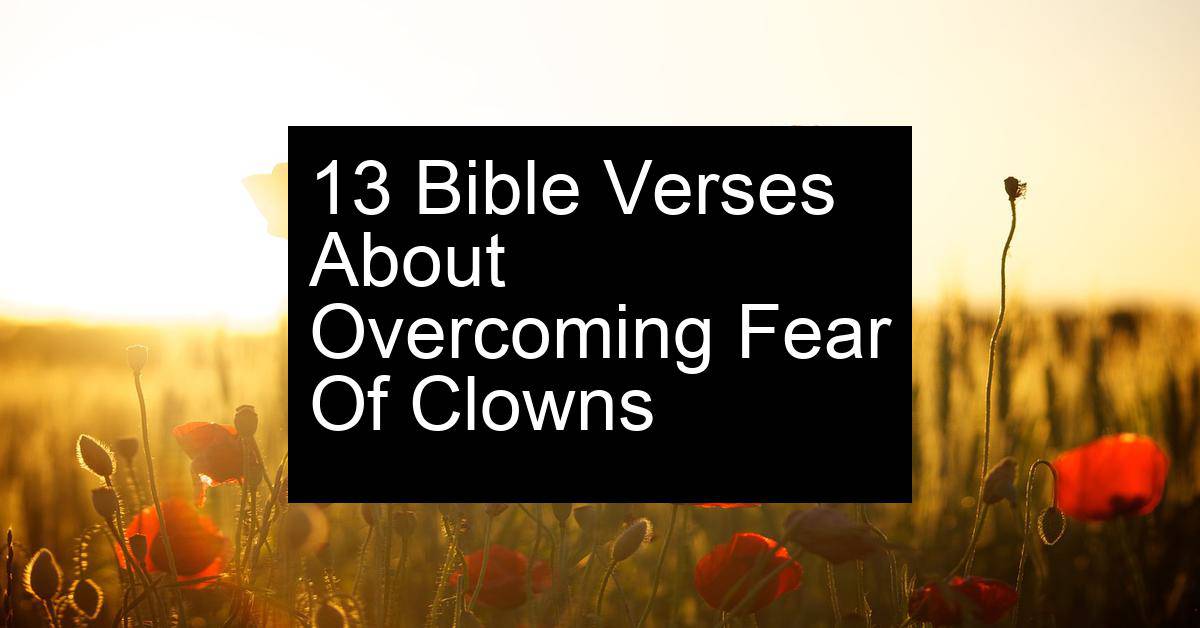 overcoming fear of clowns