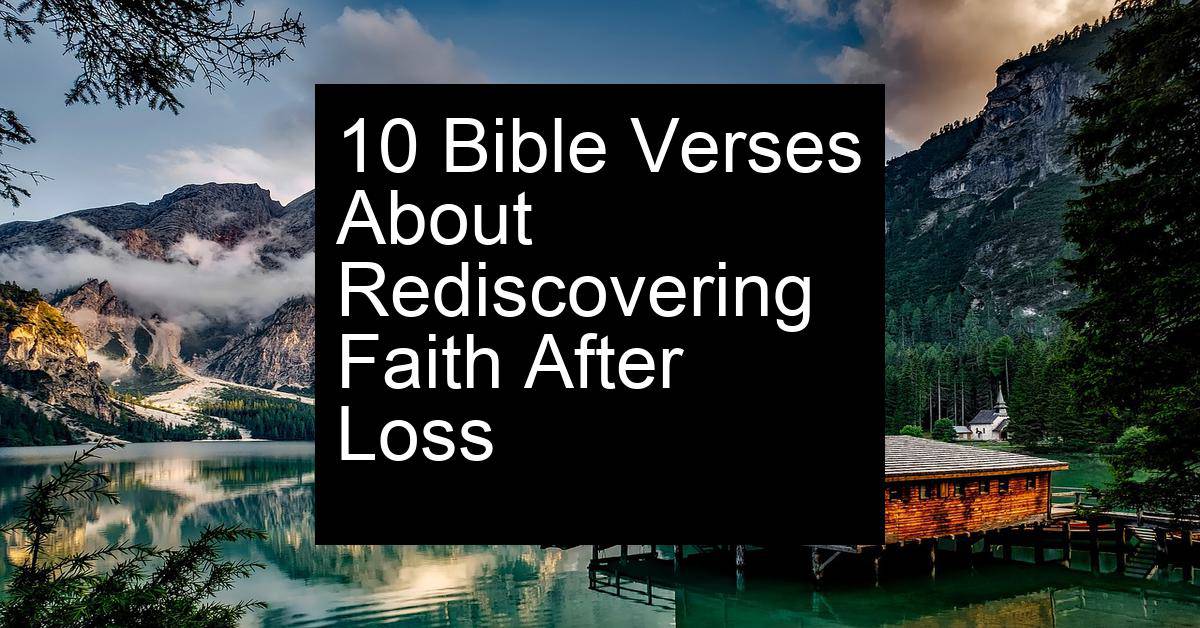 rediscovering faith after loss